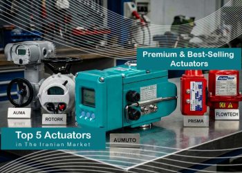۵ اکچویتور برتر در بازار ایران